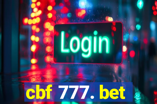 cbf 777. bet